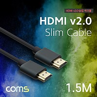 Coms HDMI 케이블 / 슬림형 / V2.0 / 4K2K / 1.5M